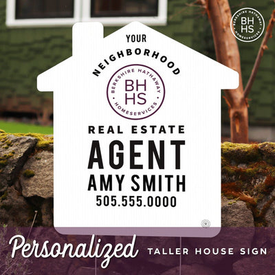 Berkshire Hathaway - Personalized Neighborhood Agent House - Shaped Sign - All Things Real Estate