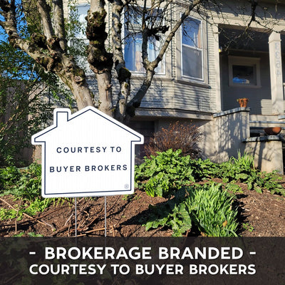 Courtesy to Brokers - House Shape Yard Sign - Brokerage Branded - All Things Real Estate